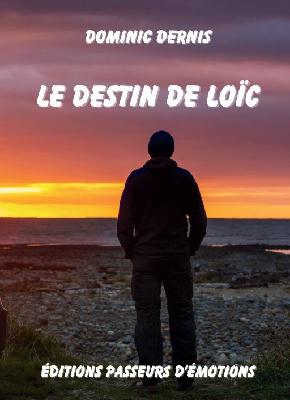  LE DESTIN DE LOIC
